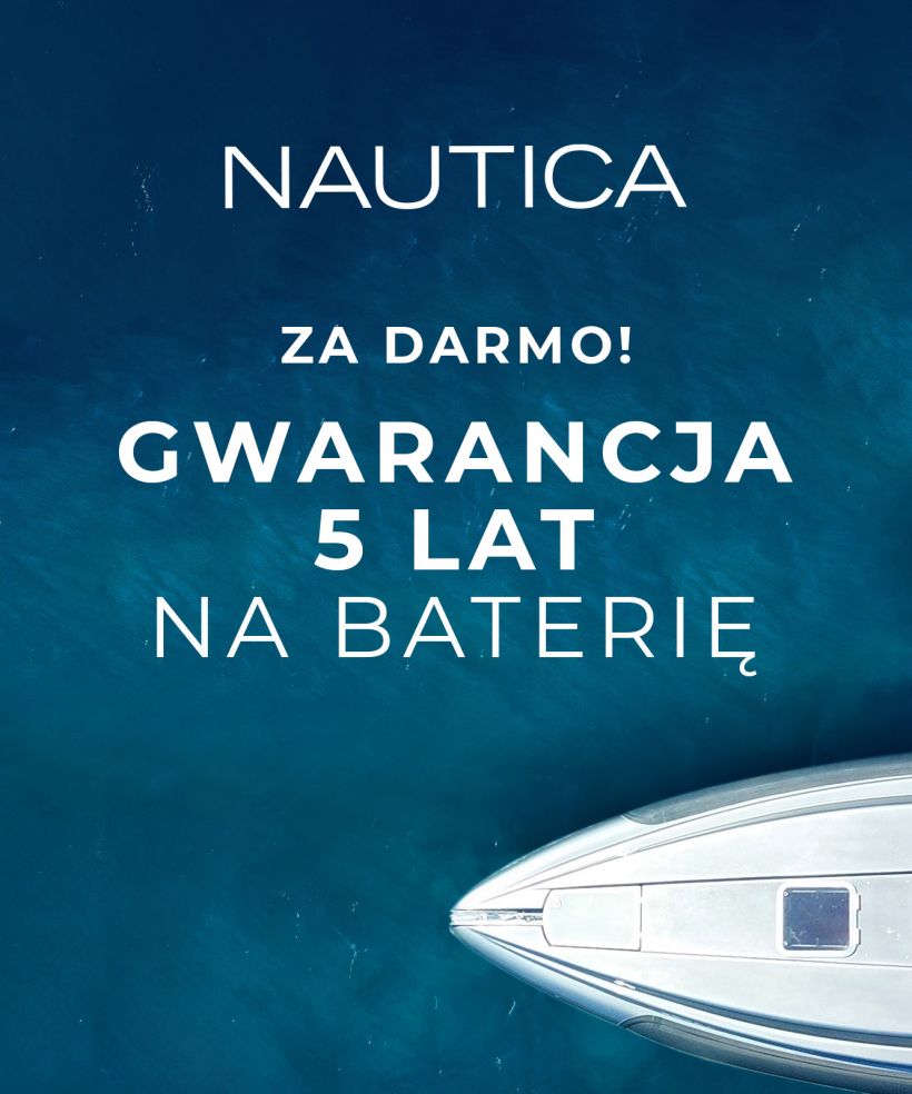 Nautica 5 lat dodatkowej gwarancji na baterię