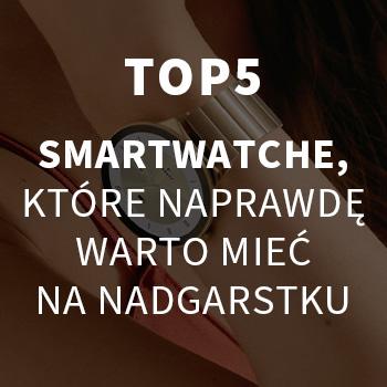 TOP 5 smartwatchy
